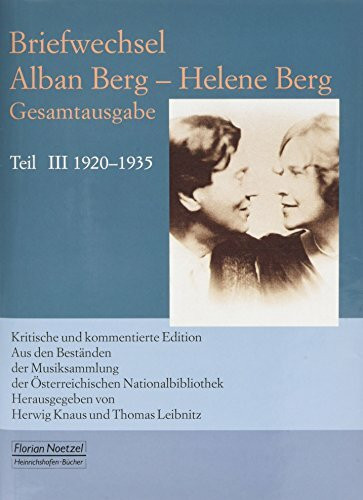 Briefwechsel Alban Berg - Helene Berg Teil 3