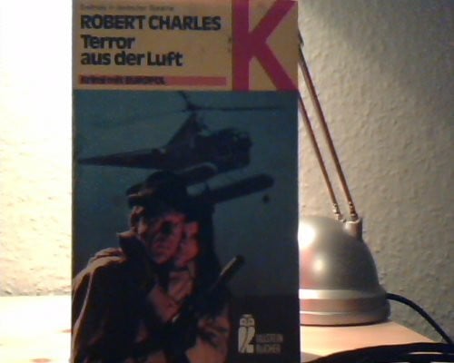 Terror aus der Luft.