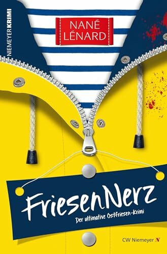 FriesenNerz: Der ultimative Ostfriesen-Krimi (Mord und Meer Krimi)