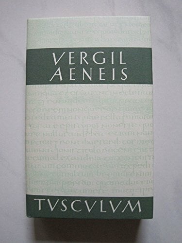 Vergil. Aeneis Lateinisch - Deutsch Vergil. Aeneis Lateinisch - Deutsch