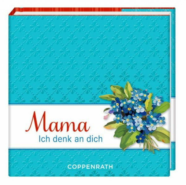 Mama: Ich denk an dich (BiblioPhilia)