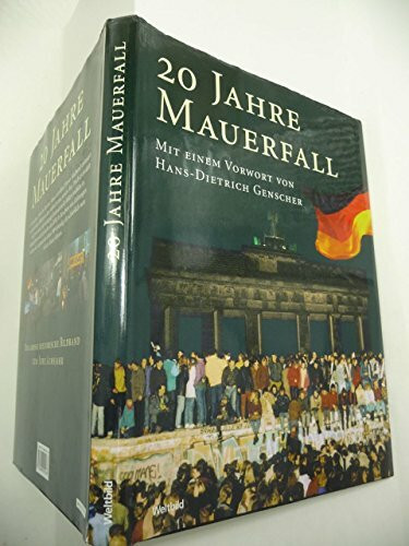 20 Jahre Mauerfall