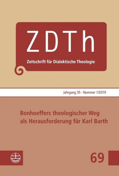 Bonhoeffers theologischer Weg als Herausforderung für Karl Barth