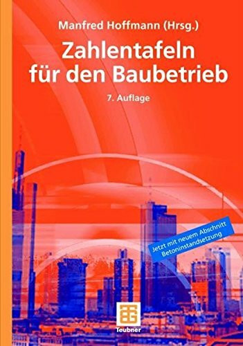 Zahlentafeln für den Baubetrieb