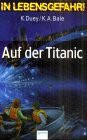 SOS - Titanic in Seenot (In Lebensgefahr!)