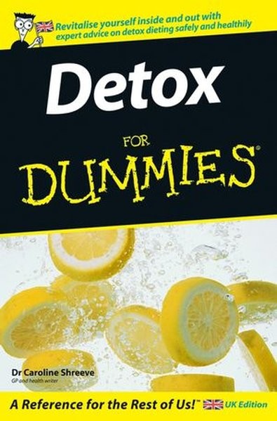 Detox For Dummies