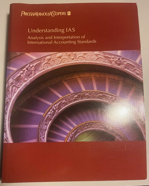 Understanding IAS. Analysis and interpretation of International Accounting Standards. Second Edition