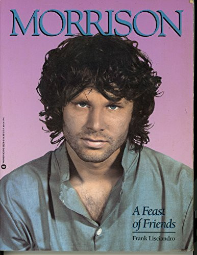 Morrison, a Feast of Friends