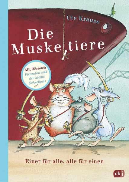 Die Muskeltiere - Einer für alle, alle für einen: Enthält: Einer für alle, alle für einen (HC) / Picandou und der kleine Schreihals (CD)