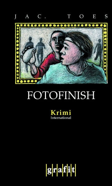 Fotofinish: Kriminalroman (Grafitäter und Grafitote)