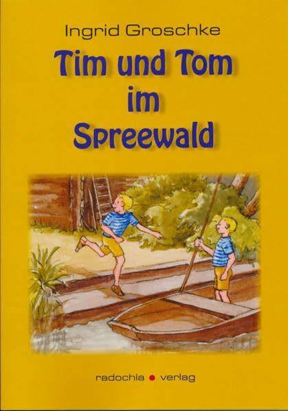 Tim und Tom im Spreewald