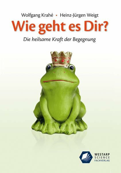 Wie geht es Dir?: Die Kraft der Begegnung (Edition Klotz)