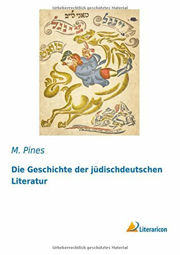 Die Geschichte der jüdischdeutschen Literatur