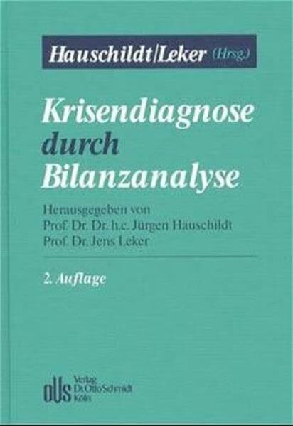 Krisendiagnose durch Bilanzanalyse (DATEV-Schriften)