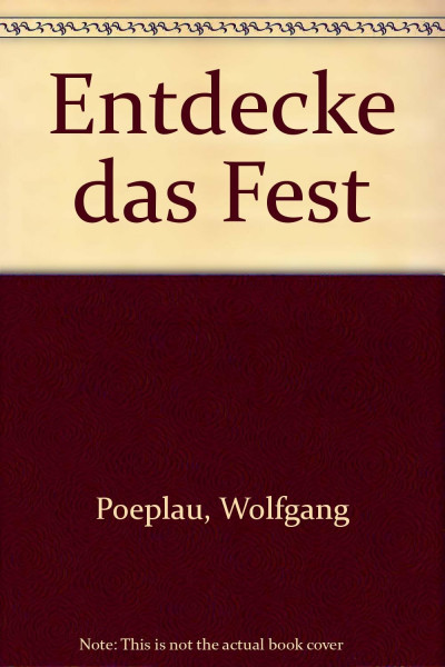 Entdecke das Fest
