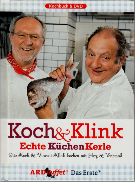 ARD Buffet - Koch & Klink, Echte KüchenKerle: Kochen mit Herz und Verstand