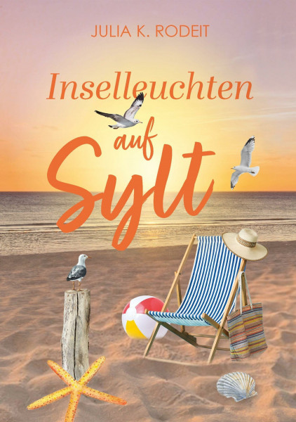Inselleuchten auf Sylt (Inselträume auf Sylt)