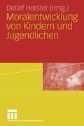 Moralentwicklung von Kindern und Jugendlichen