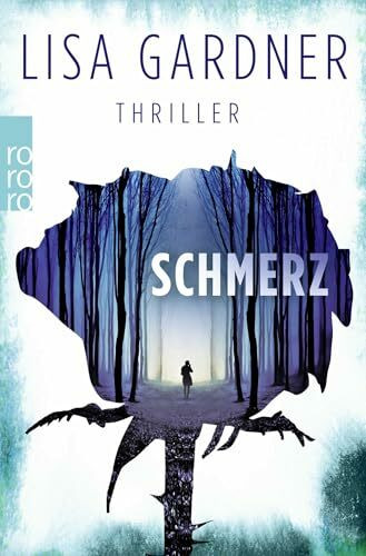 Schmerz: Thriller (Detective D. D. Warren, Band 5)