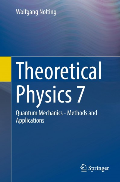 Theoretical Physics 7