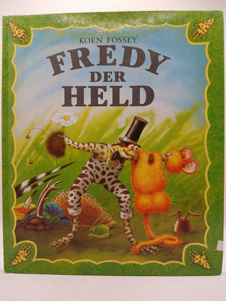 Fredy, der Held
