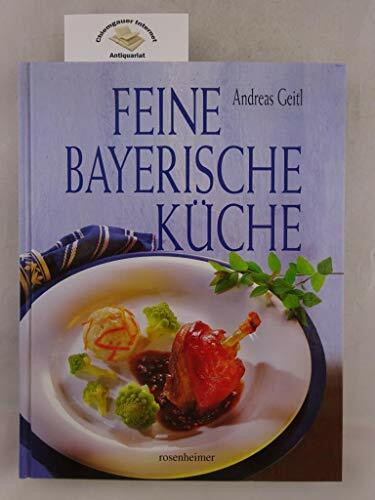 Feine Bayerische Küche