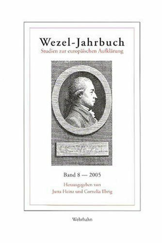 Wezel-Jahrbuch 2005 (Wezel-Jahrbuch. Studien zur europäischen Aufklärung)