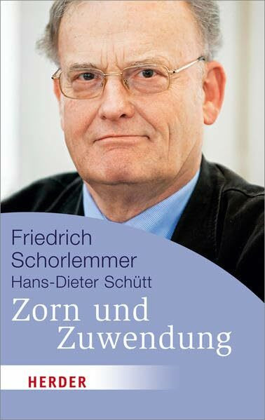 Zorn und Zuwendung (HERDER spektrum)