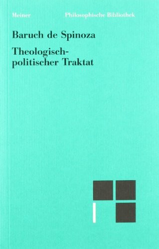 Sämtliche Werke: Philosophische Bibliothek, Bd.93, Theologisch-politischer Traktat