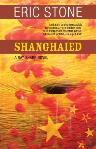 Shanghaied (Ray Sharp, Band 4)