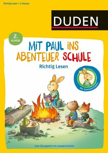 Mit Paul ins Abenteuer Schule - Lustiges Lesetraining - 2. Klasse: Dein Übungsheft mit Lesegeschichten: Dein Übungsheft mit Lesegeschichten