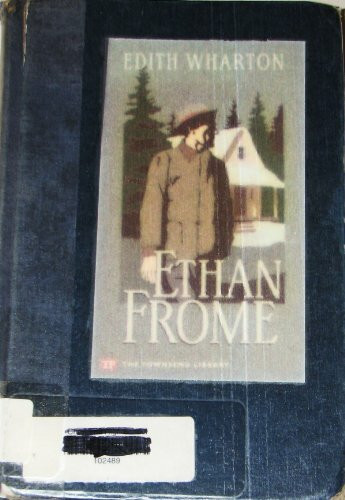 [Ethan Frome] (By: Edith Wharton) [published: March, 1995]