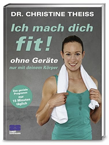 Ich mach dich fit! Ich mach dich fit!