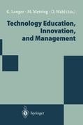 Technology Education, Innovation, and Management