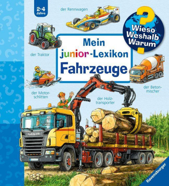 Wieso? Weshalb? Warum? Mein junior-Lexikon: Fahrzeuge