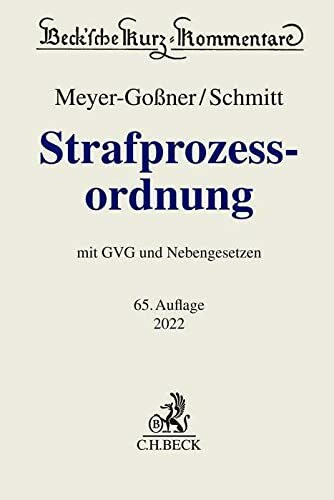 Strafprozessordnung: Gerichtsverfassungsgesetz, Nebengesetze und ergänzende Bestimmungen (Beck'sche Kurz-Kommentare)