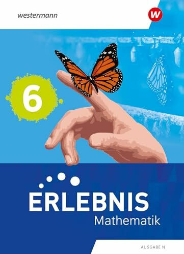 Erlebnis Mathematik - Ausgabe N 2023: Schulbuch 6: Ausgabe 2023