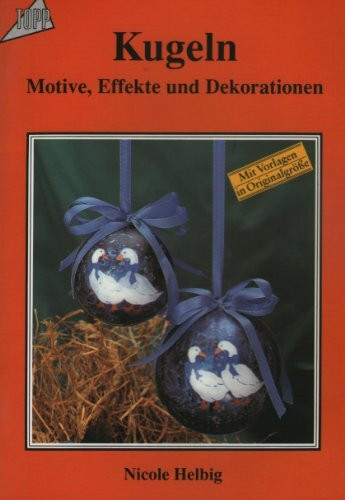 Kugeln. Motive, Effekte und Dekorationen.