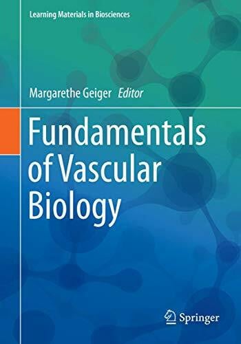 Fundamentals of Vascular Biology (Learning Materials in Biosciences)