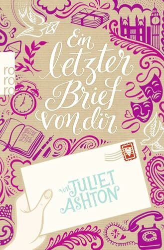 Ein letzter Brief von dir: Roman