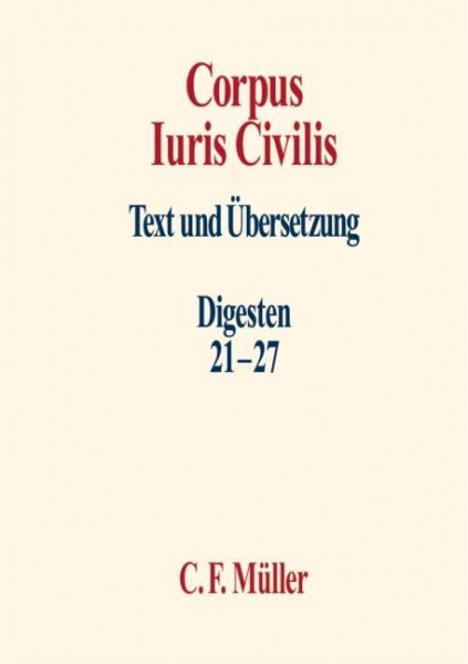 Corpus Iuris Civilis 4. Digesten 31 - 27