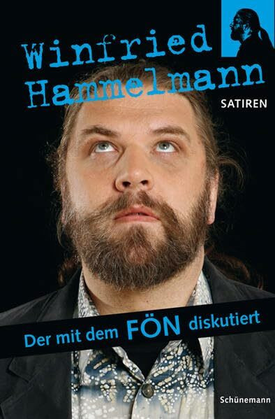 Der mit dem Fön diskutiert. Satiren