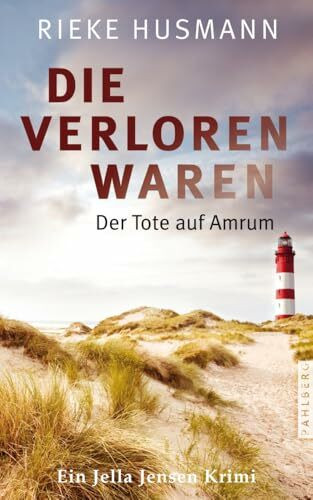 Die verloren waren: Der Tote auf Amrum (Jella Jensen)