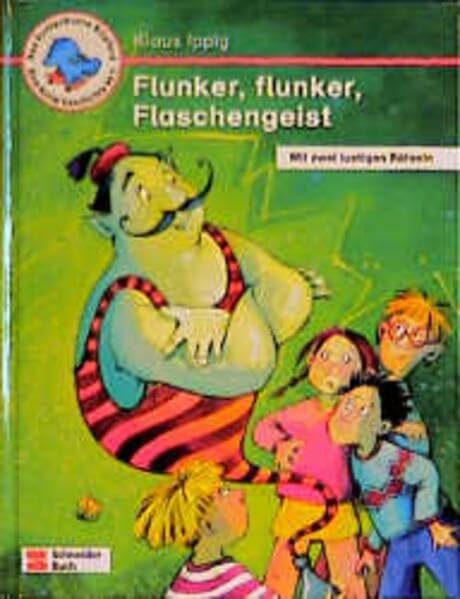 Flunker, flunker, Flaschengeist: Eine kurze Geschichte ab 7 Jahren (Das kunterbunte Nilpferd)
