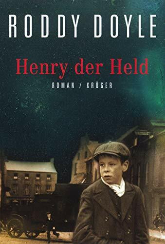 Henry der Held: Roman: Roman. Aus d. Engl. v. Renate Orth-Grundmann