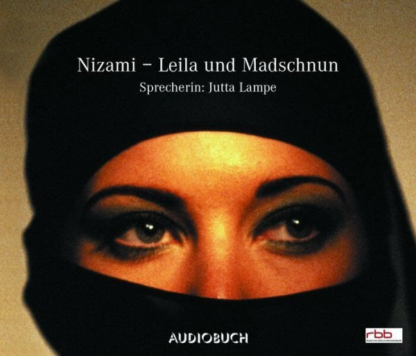 Leila und Madschnun. 5 CDs.: Lesung