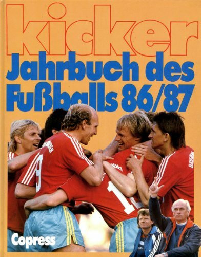 Kicker-Jahrbuch des Fussballs 1986/87