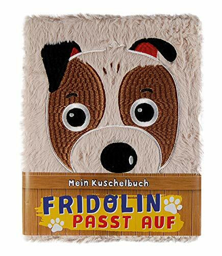 Fridolin passt auf: Mein Kuschelbuch mit Plüschcover