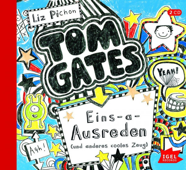 Tom Gates 02. Eins-a-Ausreden und anderes cooles Zeug