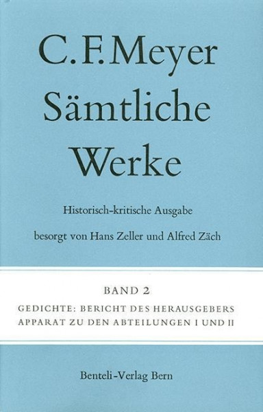 Sämtliche Werke. Historisch-kritische Ausgabe 02. Gedichte